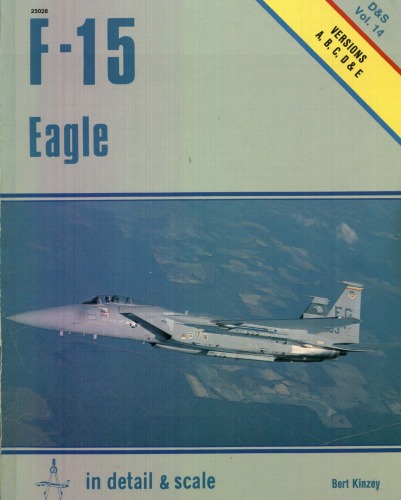F-15 Eagle in Detail & Scale (Detail & Scale Series)