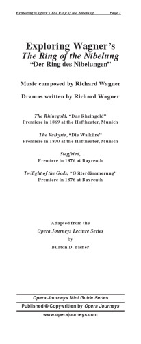 Exploring Wagner's The Ring of the Nibelung (Opera Journeys Mini Guide Series)