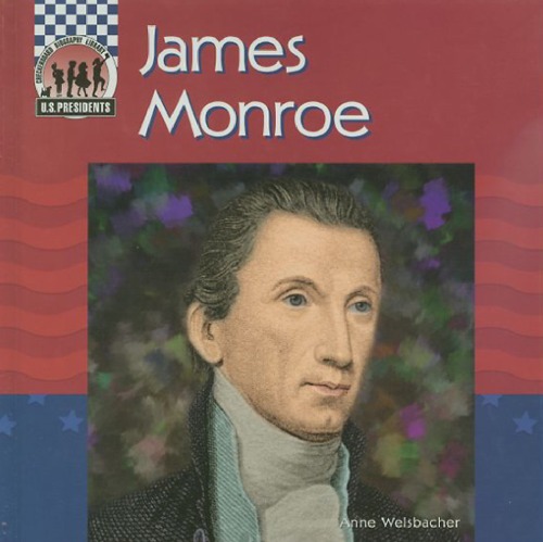 James Monroe (United States Presidents)