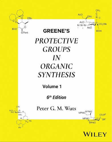 Greene's Protective Groups in Organic Synthesis, 2 Volume Set