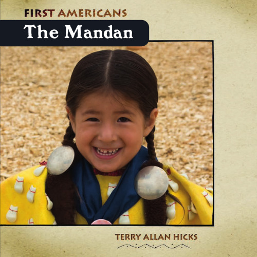 The Mandan (First Americans)