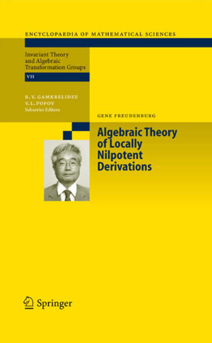 Algebraic Theory of Locally Nilpotent Derivations