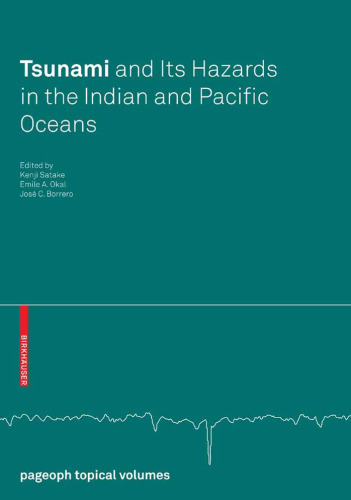 Tsunami and its Hazards in the Indian and Pacific Oceans (Pageoph Topical Volumes)