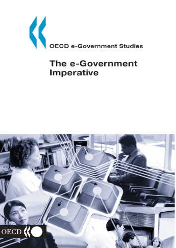 OECD e-Government Studies The e-Government Imperative (OECD E-Government Studies)