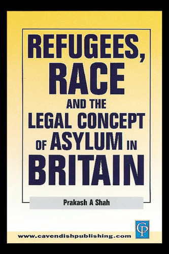 Refugees, Race and the Concept of Asylum