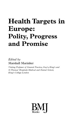 Health Targets In Europe: Polity, Progress and Promise