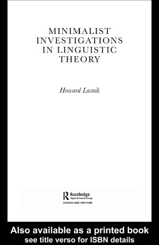 Minimalist Investigations in Linguistic Theory (Routledge Leading Linguists)