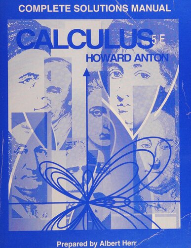 Calculus with Analytic Geometry, 5th Edition: Complete Solutions Manual