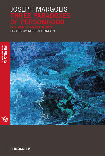 Three paradoxes of personhood: The venetian lectures