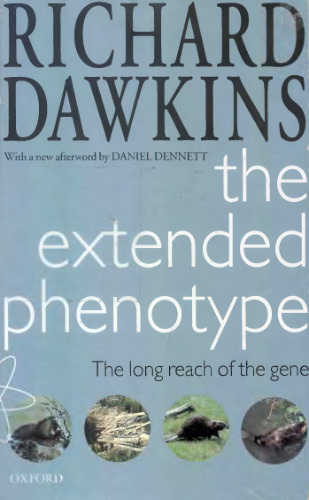 The Extended phenotype: The Long Reach of the Gene
