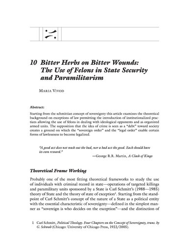 Bitter Herbs on Bitter Wounds. The Use of Felons in State Security and Paramilitarism