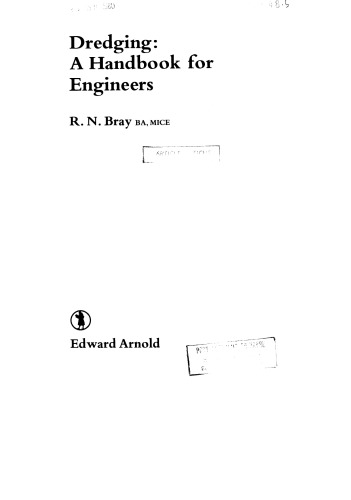 Dredging: A Handbook for Engineers
