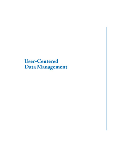 User-Centered Data Management