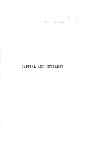 Capital and Interest - A Critical History of Economic Theory