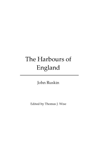 The Harbours of England (Illustrated Edition)