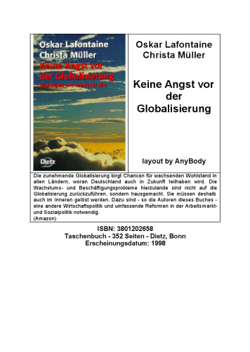 Keine Angst vor der Globalisierung. Wohlstand und Arbeit fur alle