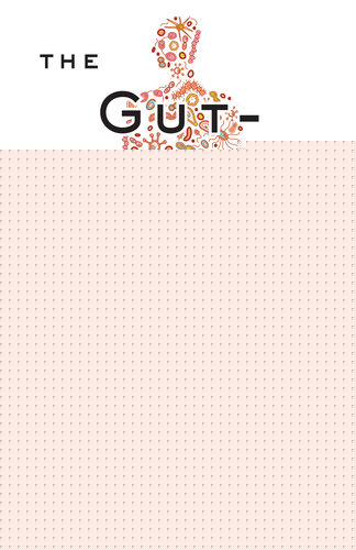 The Gut-Brain Paradox