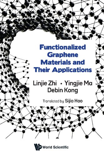 Functionalized Graphene Materials and Their Applications