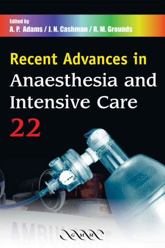 Recent Advances in Anaesthesia and Intensive Care 022 (Recent Advances)