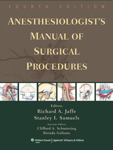 Anesthesiologist's Manual of Surgical Procedures