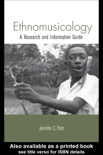 Ethnomusicology: A Research and Information Guide (Routledge Musical Bibliographies)