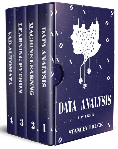 Data Analysis and Machine Learning with Python for Absolute Beginners: Learn Data Analysis and build models with help of Excel and Python tools along with ... 4 in 1 Bookset (Data Analysis Demystified)