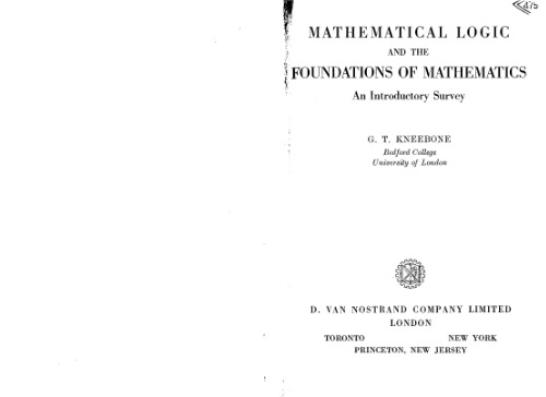 Mathematical logic and the foundations of mathematics