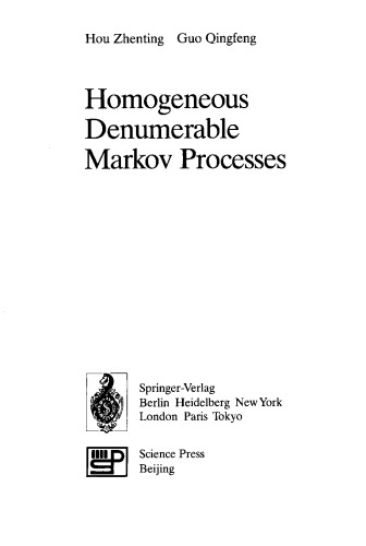 Homogeneous Denumerable Markov Processes