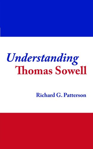 Understanding Thomas Sowell