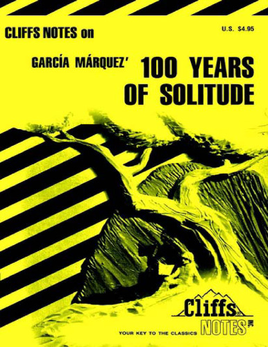 One Hundred Years of Solitude  Cliffs Notes Study  (Notes)