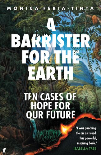 A Barrister for the Earth: Ten Cases of Hope for Our Future