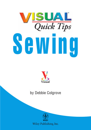 Sewing VISUAL Quick Tips