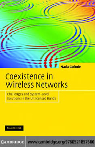 Coexistence in Wireless Networks: Challenges and System-Level Solutions in the Unlicensed Bands