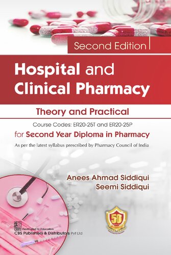 Hospital and Clinical Pharmacy: Theory and Practical, 2/e for Second Year Diploma in Pharmacy
