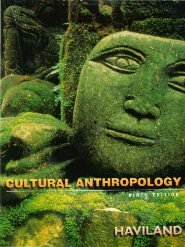 Cultural Anthropology (Case Studies in Cultural Anthropology)