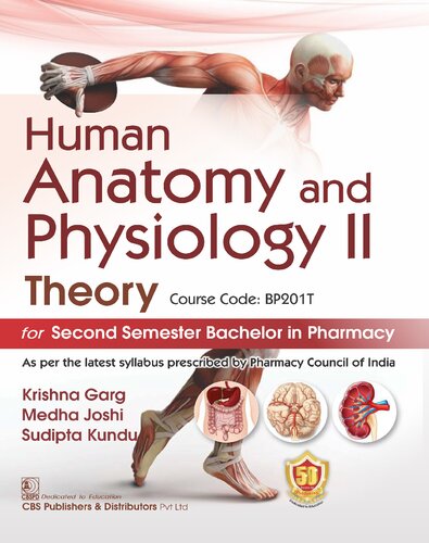 Human Anatomy and Physiology II Theory Course Code BP201T for Second Semester Bachelor in Pharmacy
