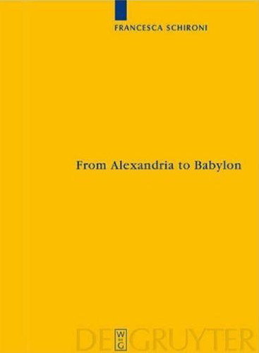 From Alexandria to Babylon: Near Eastern Languages and Hellenistic Erudition in the Oxyrhynchus Glossary
