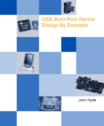 USB Multi-Role Device Design by Example