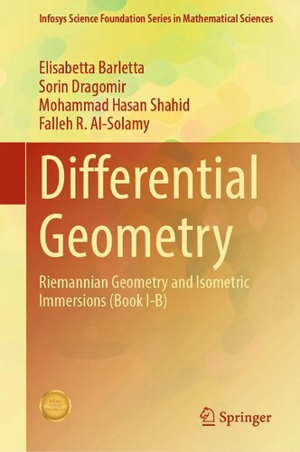 Differential Geometry - Riemannian Geometry and Isometric Immersions (Book I-B)