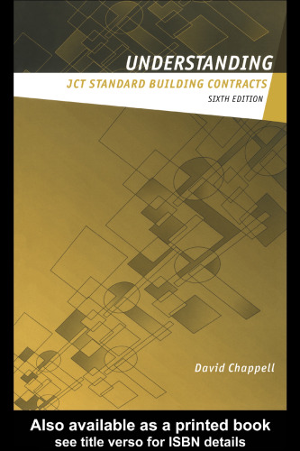 Understanding JCT Standard Building Contracts (Builders' Bookshelf) Sixth edition