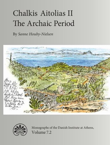 Chalkis Aitolias II: The Archaic Period