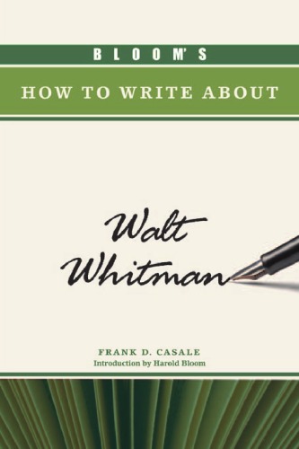 Bloom's How to Write about Walt Whitman (Bloom's How to Write About Literature)