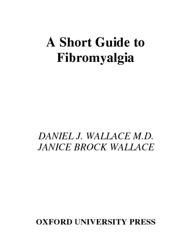 Fibromyalgia: An Essential Guide for Patients and Their Families
