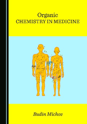 Organic Chemistry in Medicine
