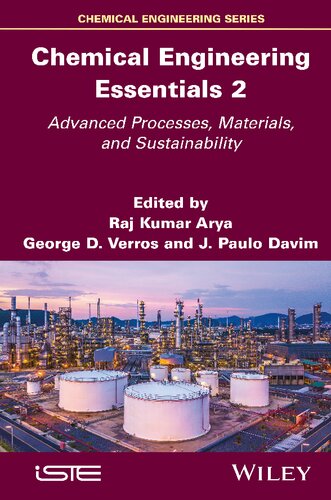 Chemical Engineering Essentials. Volume 2: Advanced Processes, Materials, and Sustainability