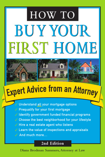 How To Buy Your First Home, Second Edition