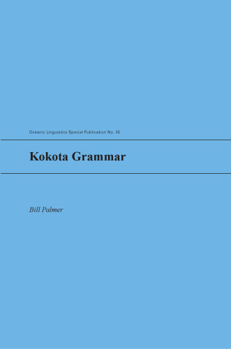 Kokota Grammar (Oceanic Linguistics Special Publications, 35)