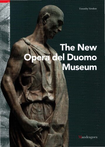 The New Opera del Duomo Museum, Florence