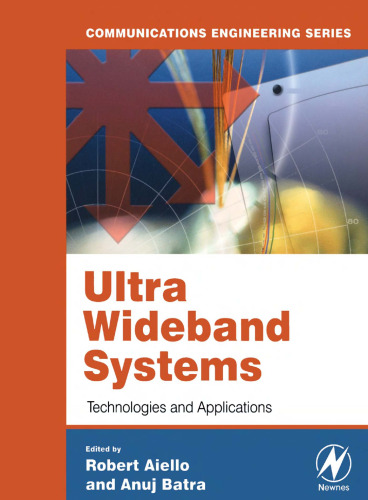 Ultra Wideband Systems: Technologies and Applications (Communications Engineering)