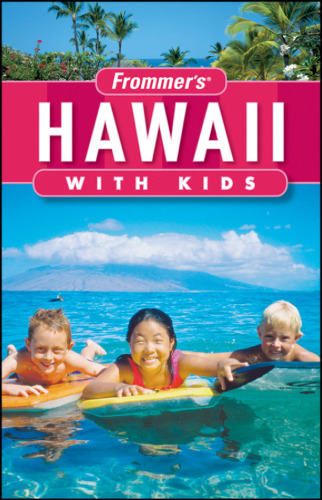 Frommer's Hawaii with Kids (Frommer's With Kids)